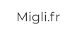 Migli.fr